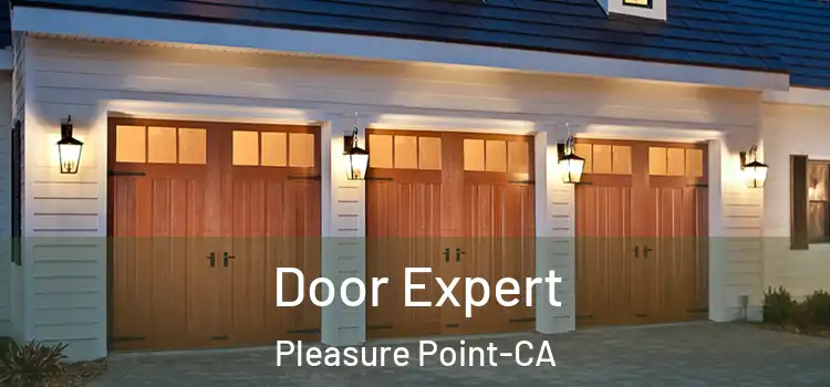  Door Expert Pleasure Point-CA